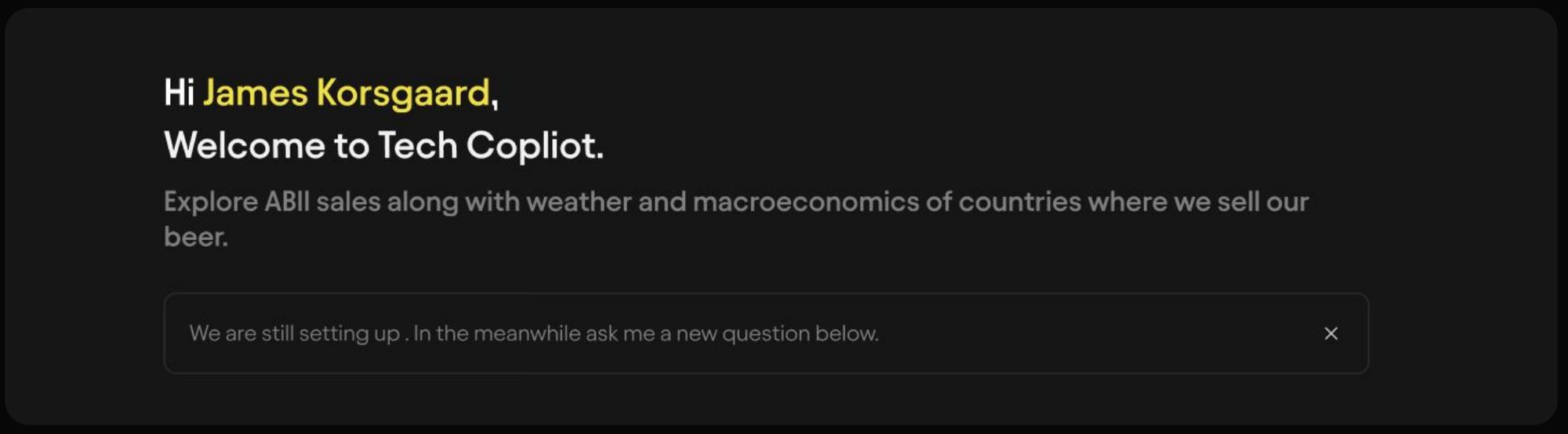 Welcome card with a banner saying the feature is still being set up.